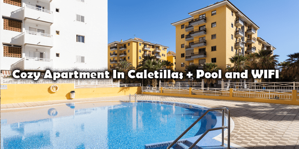 Cozy Apartment In Caletillas + Pool and WIFI